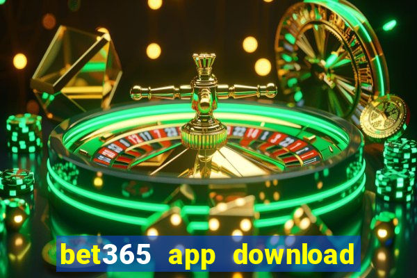 bet365 app download play store